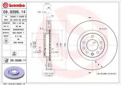 Вентилируемый тормозной диск на Фиат Крома  Brembo 09.9399.11.
